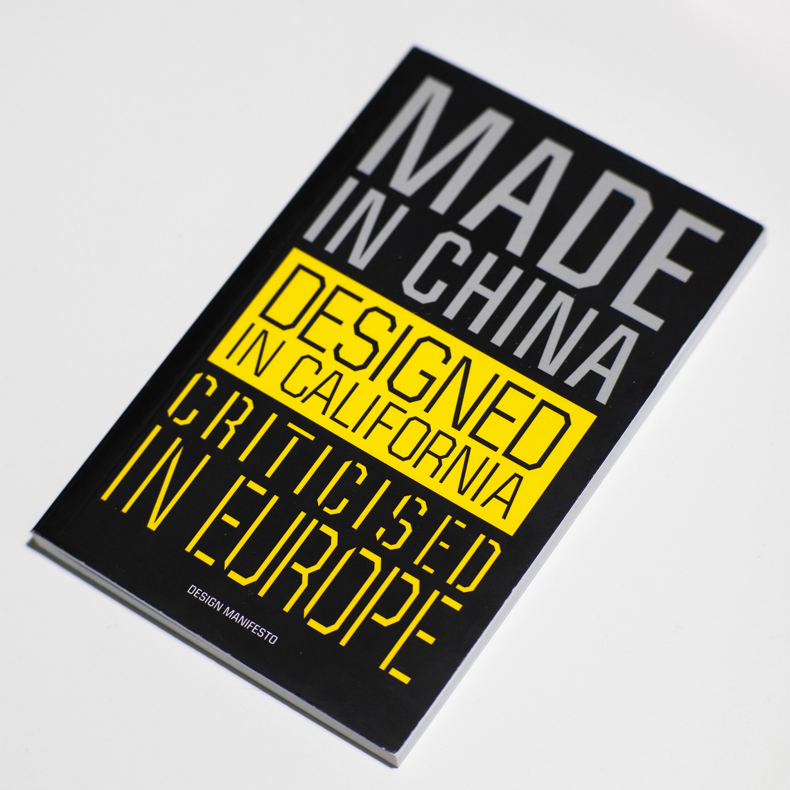 Made in China, Designed in California, Criticised in Europe - book cover